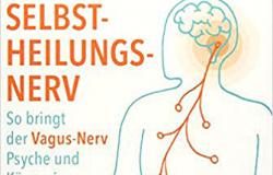 Selbstheilungsnerv von Stanley Rosenberg